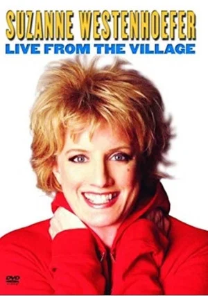 Постер: Suzanne Westenhoefer: Live at the Village