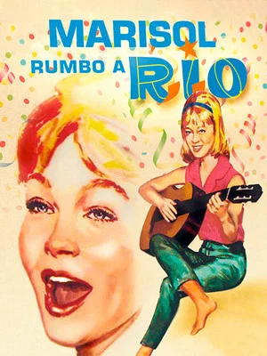 Постер: Marisol rumbo a Río