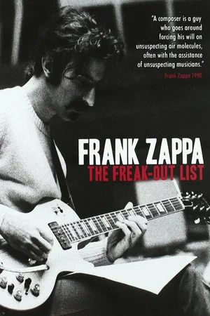 Постер: Frank Zappa: The Freak Out List