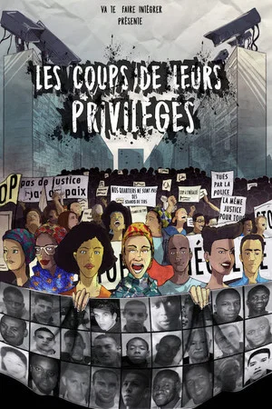 Постер: Les coups de leurs privilèges