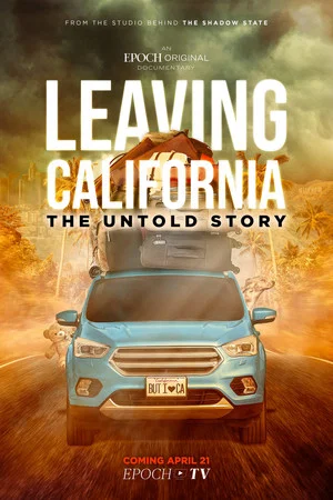 Постер: Leaving California: The Untold Story