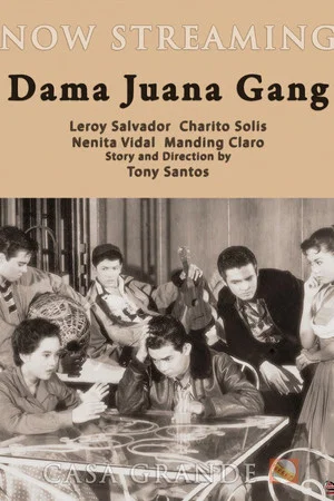 Постер: Dama Juana Gang