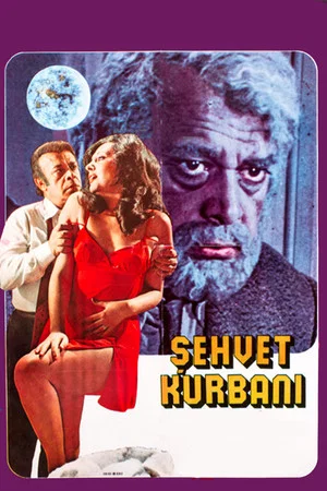 Постер: Şehvet Kurbanı