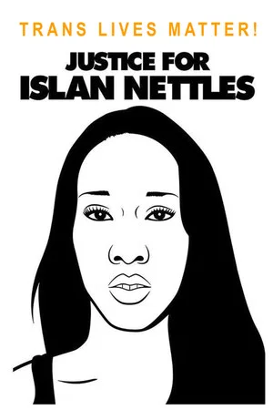 Постер: Trans Lives Matter! Justice for Islan Nettles