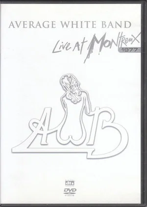 Постер: Average White Band: Live at Montreux 1977