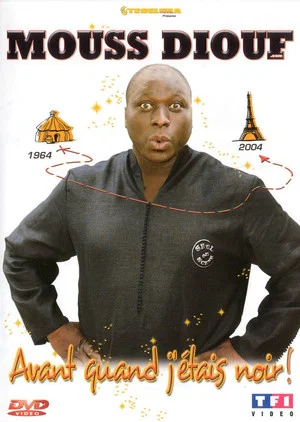 Постер: Mouss Diouf - Avant quand j'étais noir