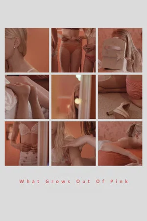 Постер: What grows out of pink