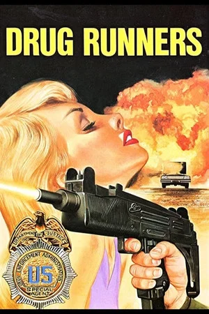 Постер: Drug Runners