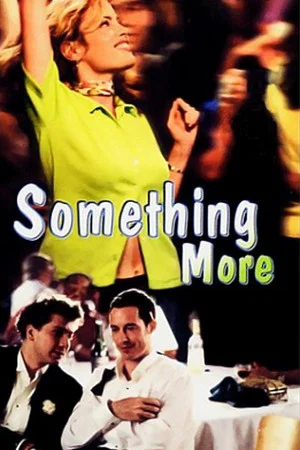Постер: Something More