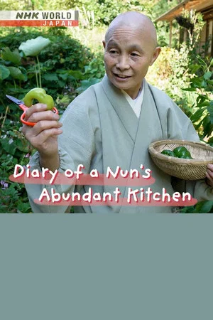 Постер: Diary of a Nun's Abundant Kitchen