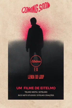Постер: Eitelmo e a Lenda do Loop