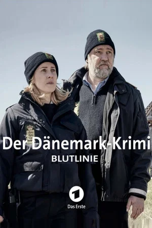 Постер: Der Dänemark-Krimi - Blutlinie