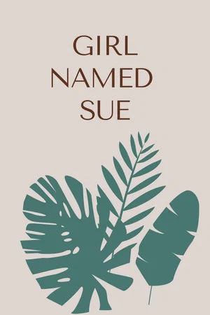 Постер: Girl Named Sue