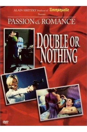 Постер: Passion and Romance: Double or Nothing