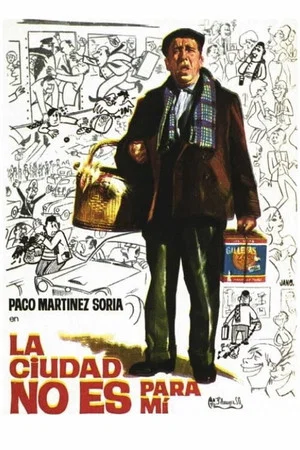 Постер: La ciudad no es para mí
