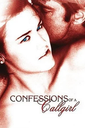Постер: Confessions of a Call Girl