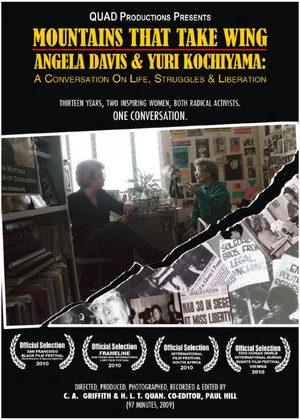 Постер: Mountains That Take Wing: Angela Davis & Yuri Kochiyama- A Conversation on Life, Struggles, and Liberation