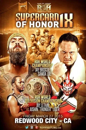 Постер: ROH: Supercard of Honor IX