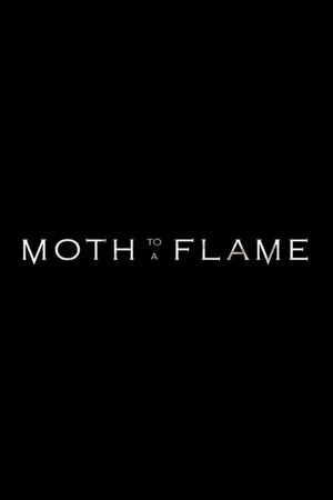 Постер: Moth to a Flame