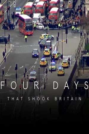 Постер: Four Days That Shook Britain