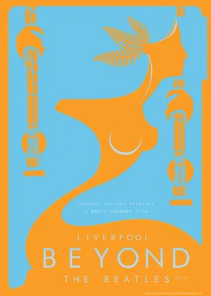 Постер: Liverpool: Beyond the Beatles