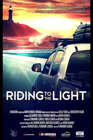 Постер: Riding to the Light