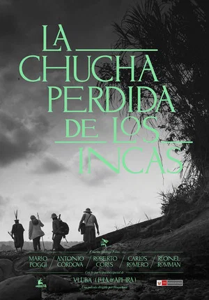 Постер: La Chucha Perdida de los Incas