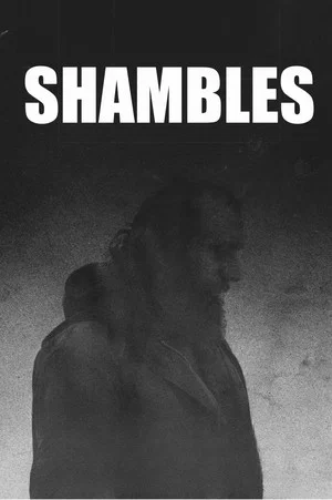 Постер: Shambles