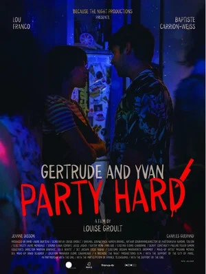Постер: Gertrude et Yvan Party Hard