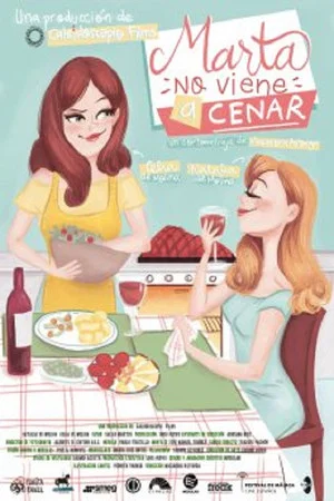 Постер: Marta no viene a cenar