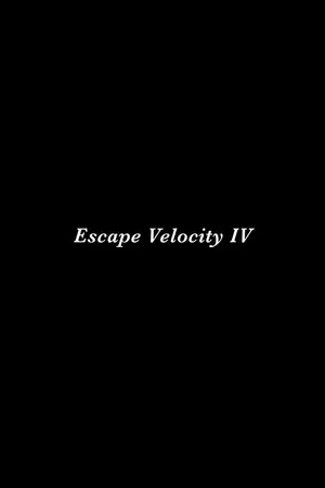 Постер: Escape Velocity IV