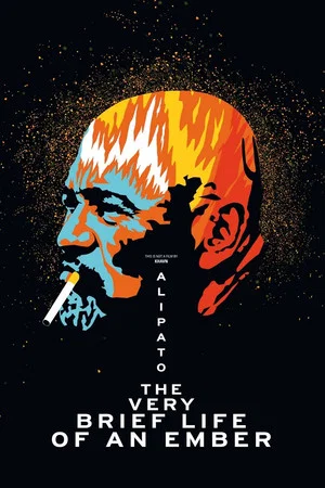 Постер: Alipato: The Very Brief Life of an Ember