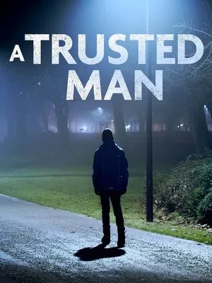 Постер: A Trusted Man