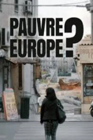 Постер: Poor Europe