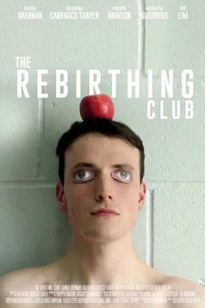 Постер: The Rebirthing Club