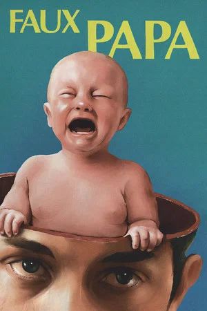 Постер: Faux Papa