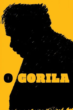 Постер: O Gorila