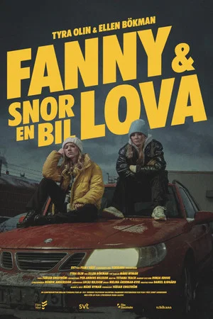 Постер: Fanny & Lova Steal a Car