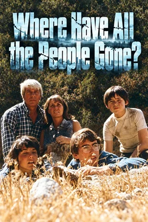 Постер: Where Have All the People Gone