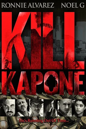 Постер: Kill Kapone
