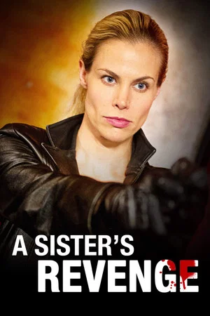Постер: A Sister's Revenge