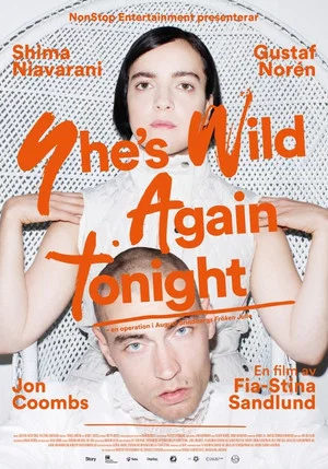 Постер: She's Wild Again Tonight