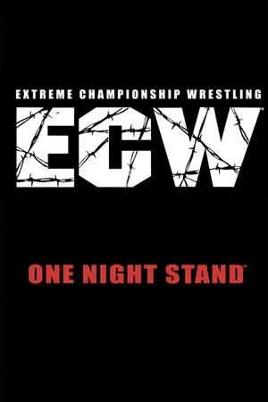 Постер: ECW One Night Stand 2005