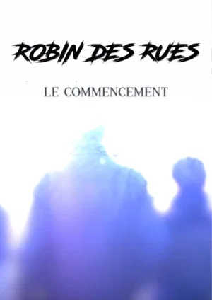 Постер: Robin des Rues