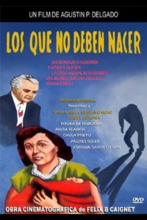 Постер: Los que no deben nacer