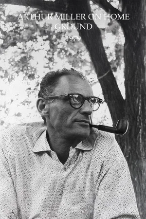 Постер: Arthur Miller on Home Ground