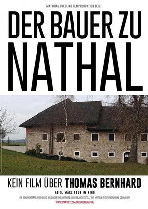 Постер: Der Bauer zu Nathal – Kein Film über Thomas Bernhard