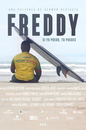 Постер: Freddy: Si yo puedo tú puedes