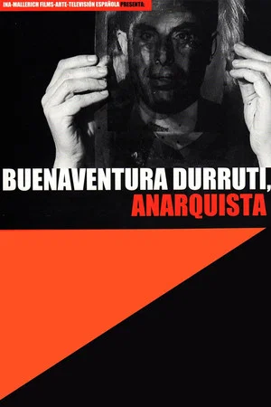 Постер: Buenaventura Durruti, anarquista