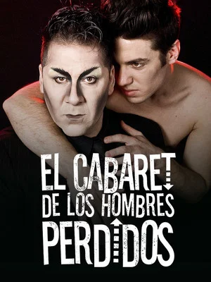 Постер: El Cabaret de los Hombres Perdidos